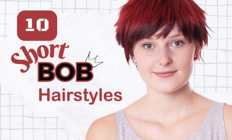 10 Latest Short Bob Haircut Trends and Styles to Try