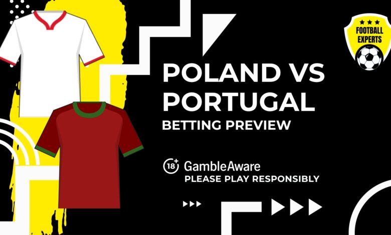 Poland vs Portugal Predictions, Odds and Betting Tips